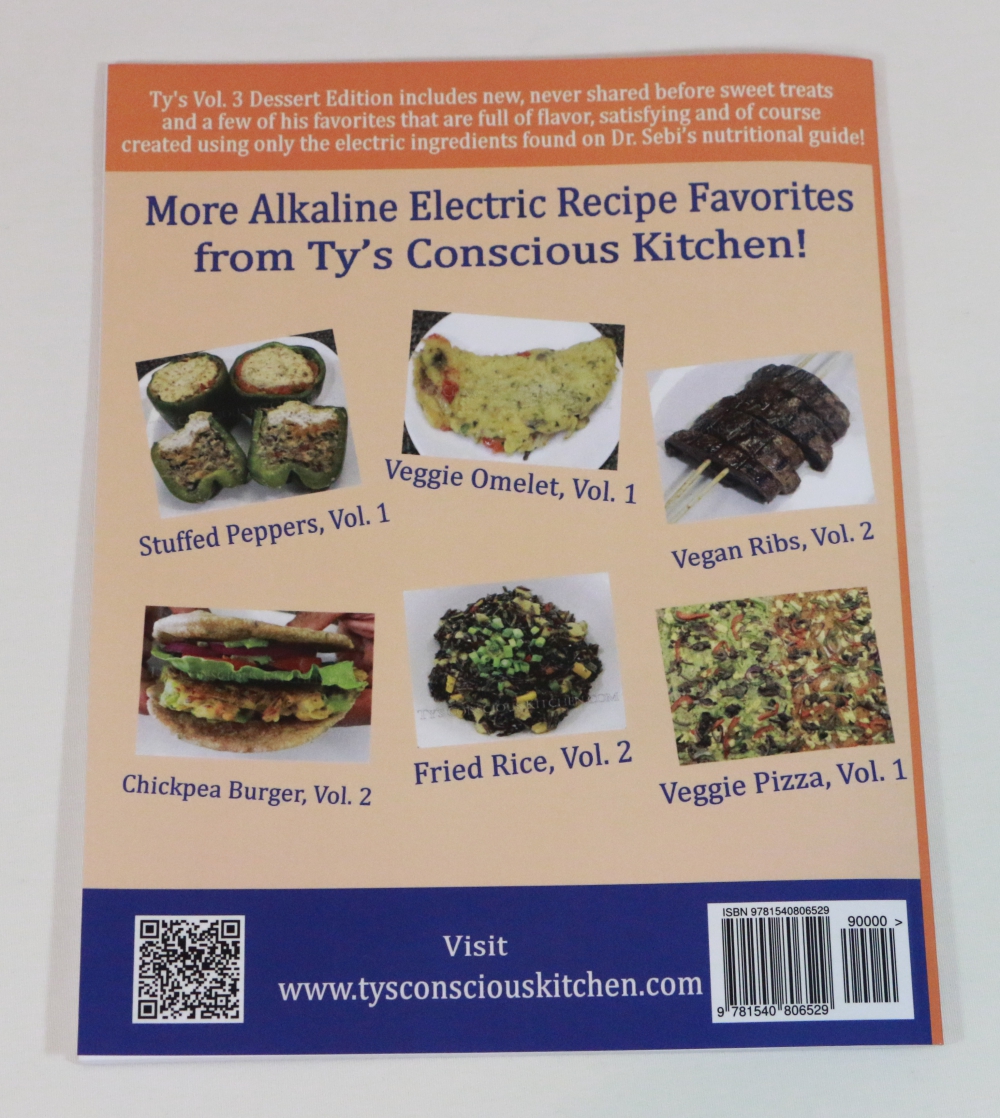 Vol. 3 Dessert Edition: Paperback: Alkaline Electric Recipes from Ty’s ...